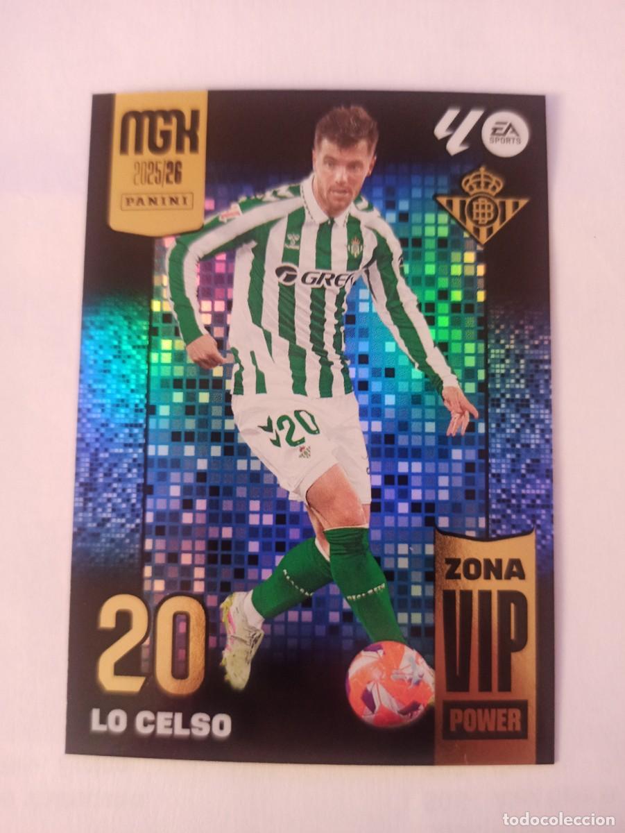 Cromos de Futebol: Lo Celso P401 P 401 - Betis - ZONA VIP POWER - MEGACRACKS 2025 2026 - 25 26 MGK