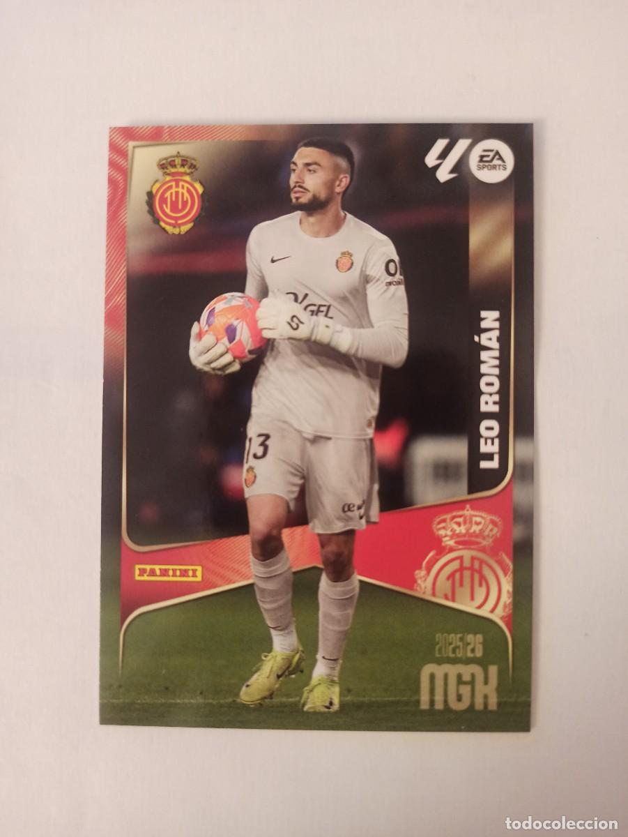 Cromos de f&uacute;tbol: Leo Rom&aacute;n 237 - Mallorca - 2 &ordf; SEGUNDA EDICI&Oacute;N - MEGACRACKS 2025 2026 - 25 26 MGK