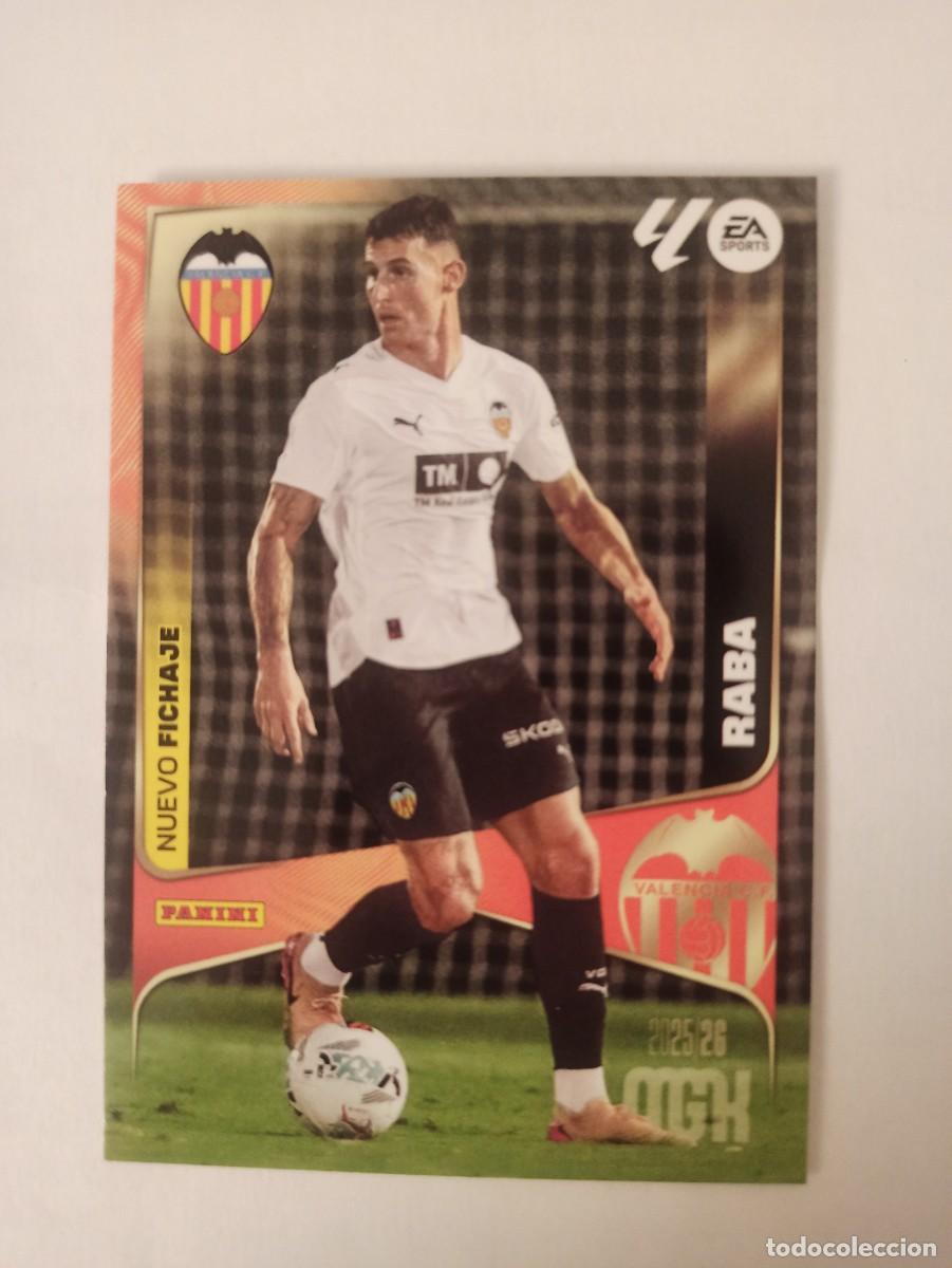 Cartes &agrave; collectionner de Football: Raba 444 - Valencia - N. FICHAJE - 2 &ordf; SEGUNDA EDICI&Oacute;N - MEGACRACKS 2025 2026 - 25 26 MGK