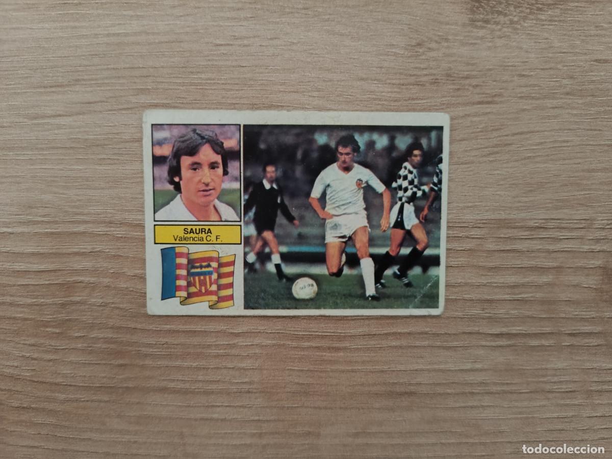 Cromos de f&uacute;tbol: CROMO DE F&Uacute;TBOL LIGA ESTE SAURA VALENCIA SIN PEGAR NUNCA PEGADO 82 83 1982 1983