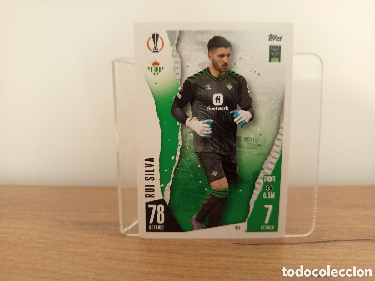 Cromos de F&uacute;tbol: ❇️ CROMO CARD ⚽ RUI SILVA BETIS 308 23 24 2023 2024 TOPPS MATCH ATTAX ❇️