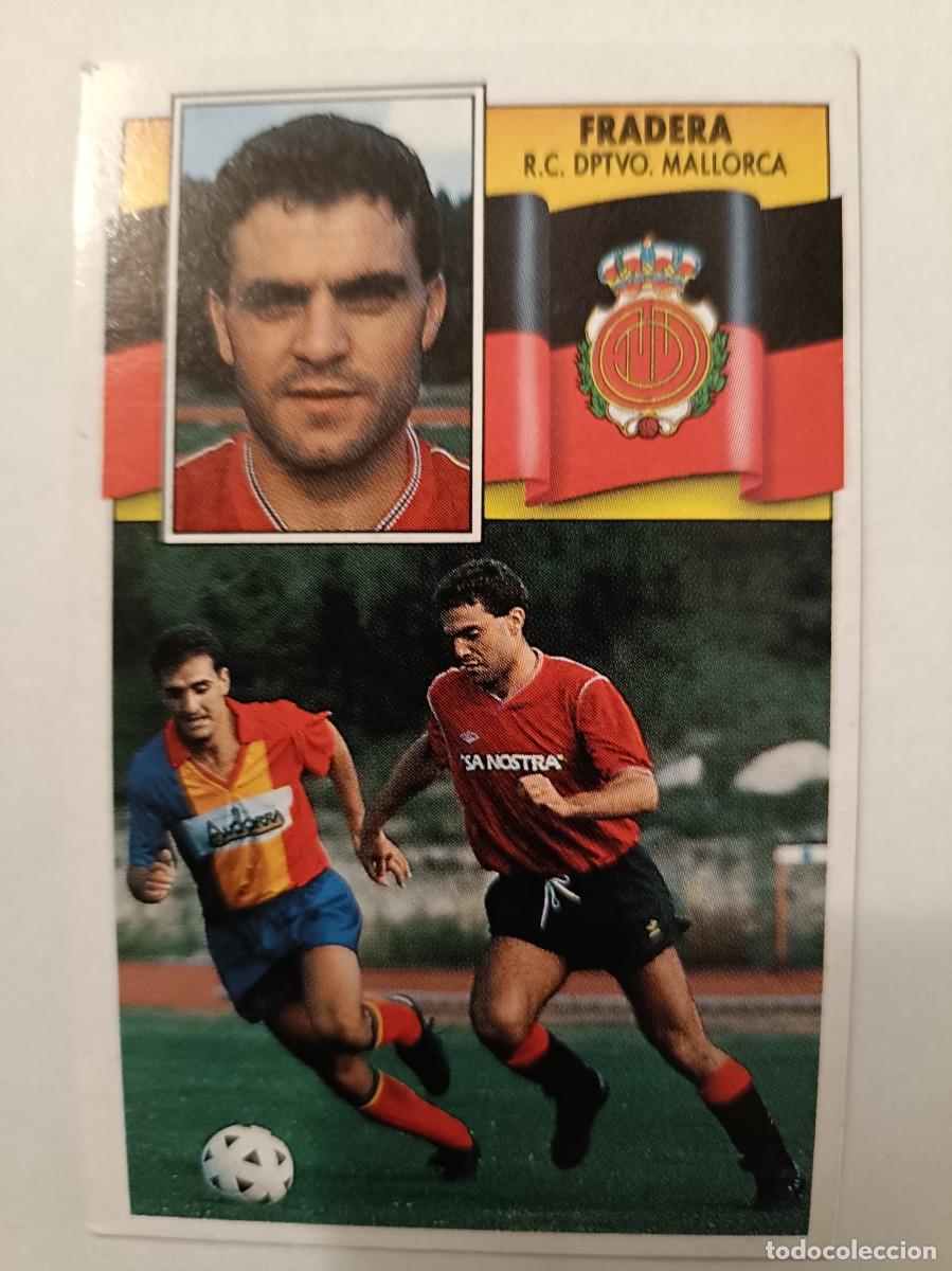 Cromos de f&uacute;tbol: FRADERA R.C.D. MALLORCA 90/91 ESTE - Foto 1