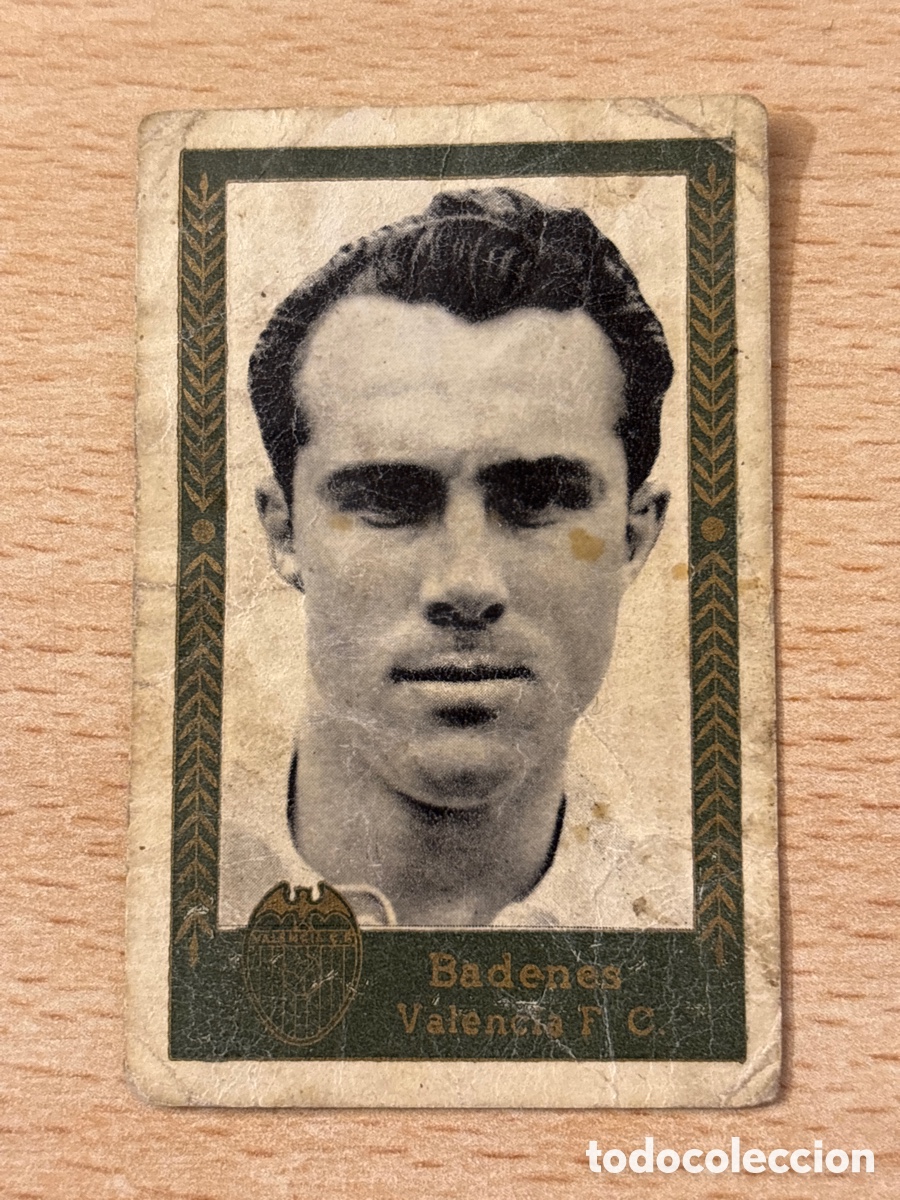 Cromos de F&uacute;tbol: Badenes Valencia FC Ed. Ruiz Romero Campeonatos Nacionales 1955 recuperado