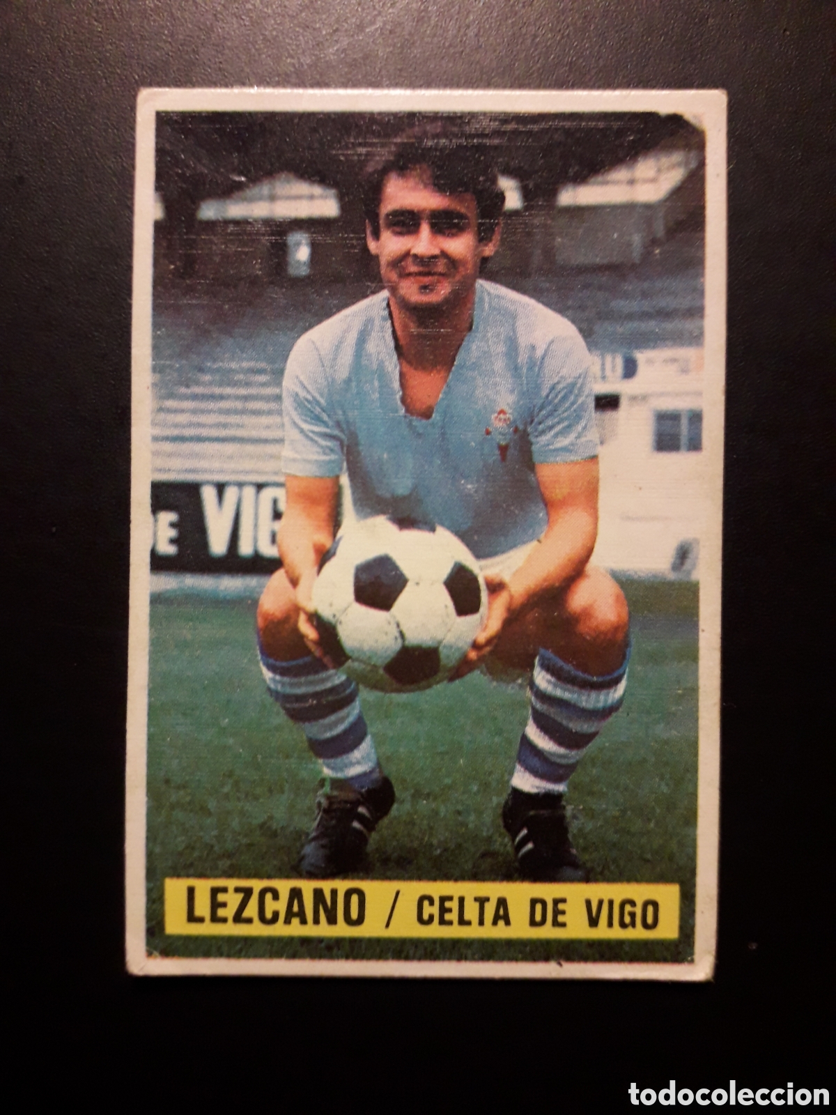 Cromos de F&uacute;tbol: LEZCANO CELTA DE VIGO ED ESTE 1974 1975 74 75 DESPEGADO PEDIDO M&Iacute;NIMO 3&euro;.