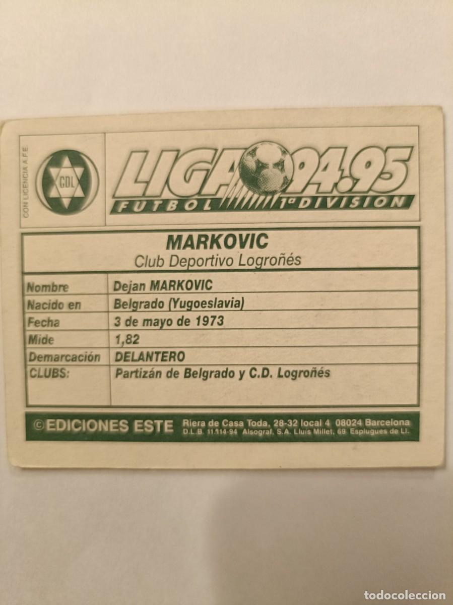 Cromos de f&uacute;tbol: MARKOVIC C.D. LOGRO&Ntilde;&Eacute;S 94/95 ESTE - Foto 2