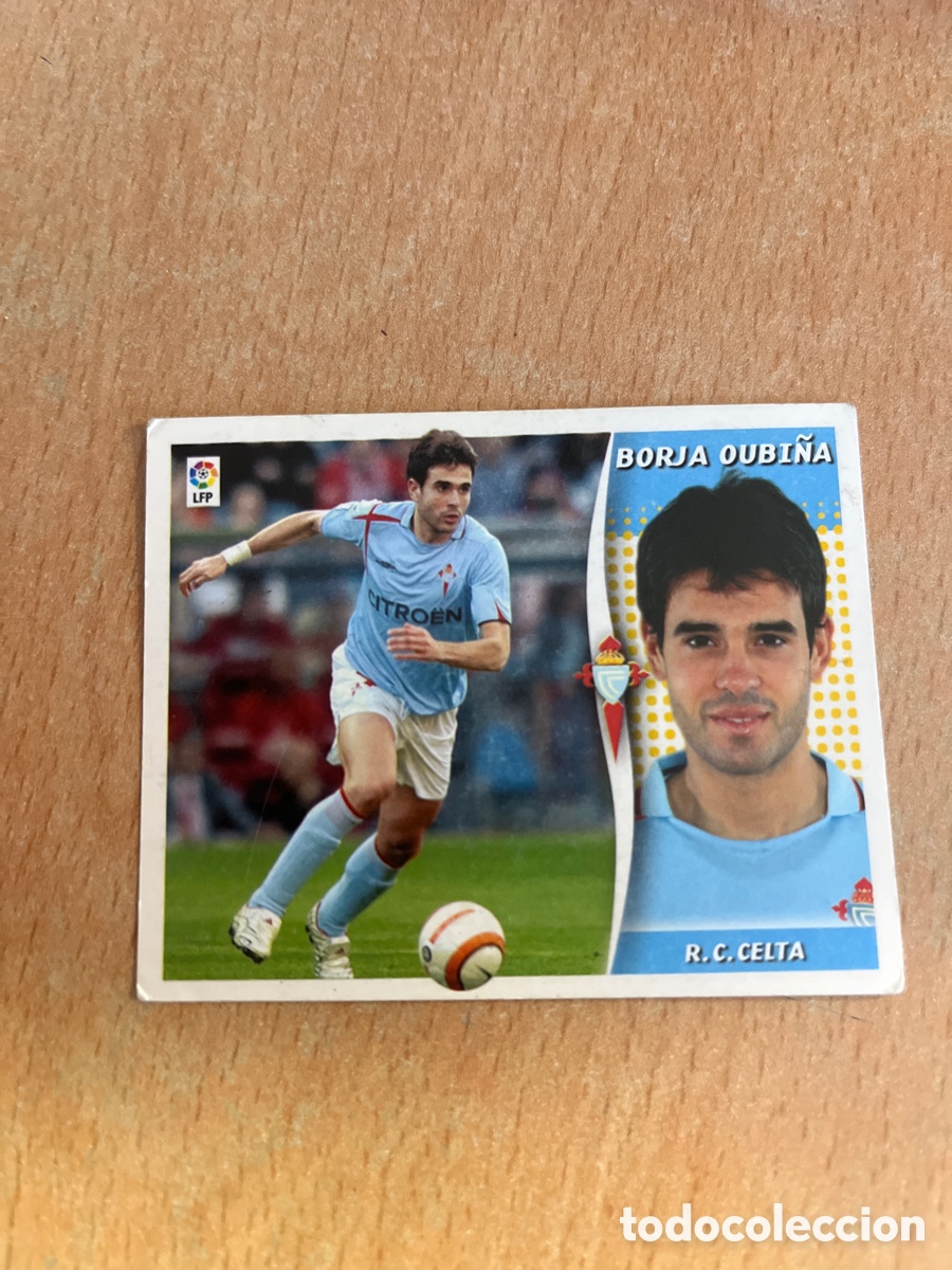 Cromos de F&uacute;tbol: Borja Oubi&ntilde;a Celta de Vigo 06 07 Liga este 2006 2007