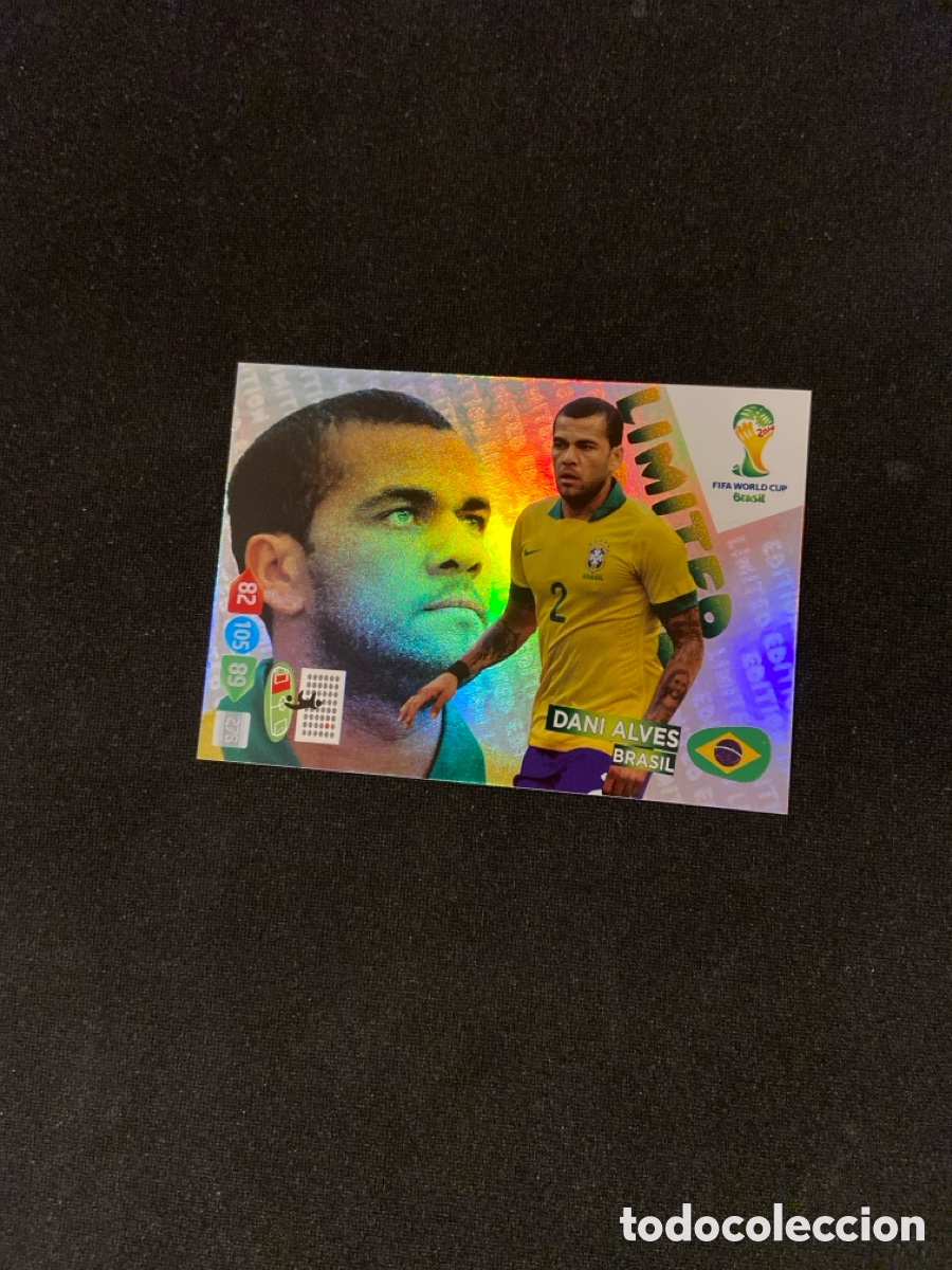 Cromos de F&uacute;tbol: DANI ALVES LIMITED EDITION PANINI ADRENALYN MUNDIAL 2014 BRASIL 14 FUTBOL EDICION LIMITADA CARTA A-1