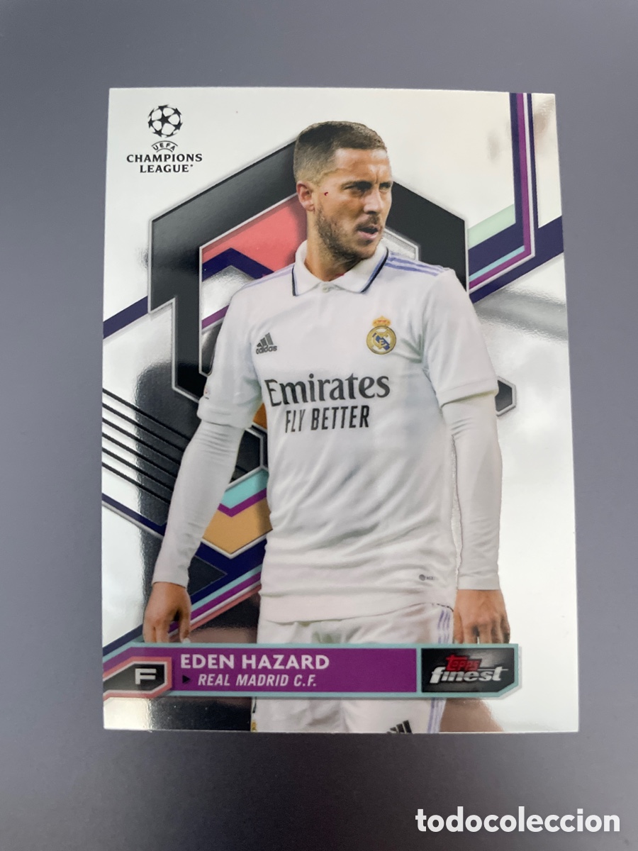 Cromos de F&uacute;tbol: Hazard 140 Topps Finest UCL 2022-23 Real Madrid