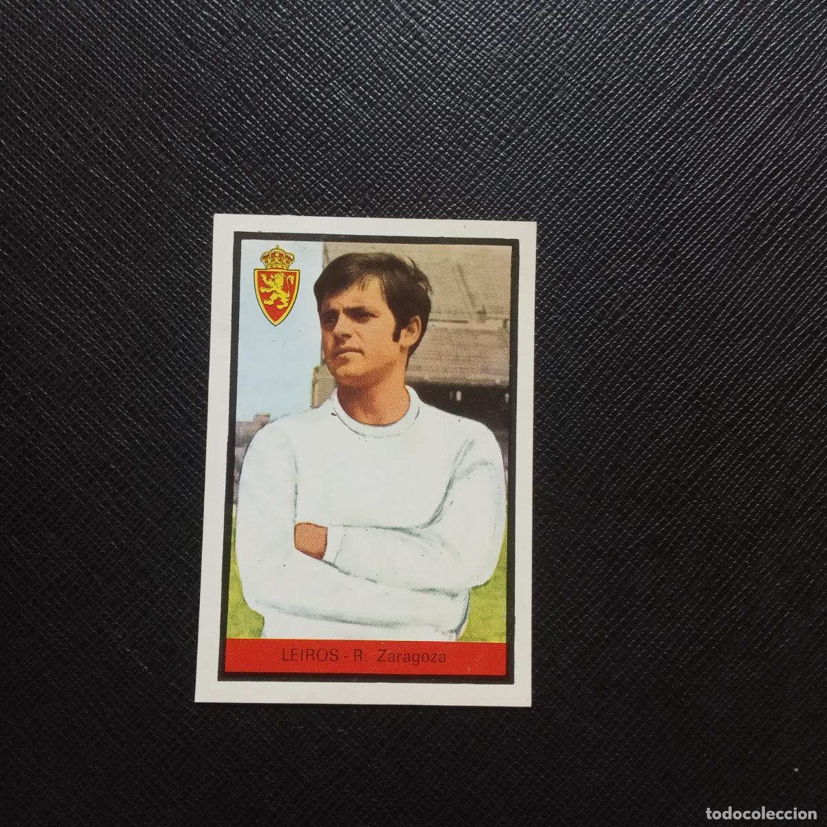 Figurine di Calcio: LEIROS ZARAGOZA FHER 1972 1973 CROMO FUTBOL 72 73 LIGA - DESPEGADO - A175 PG62