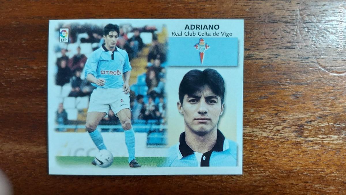 Cromos de F&uacute;tbol: ADRIANO ( REAL CELTA DE VIGO ) - COLOCA EDICIONES ESTE LIGA 1999 2000 SIN PEGAR NUEVO