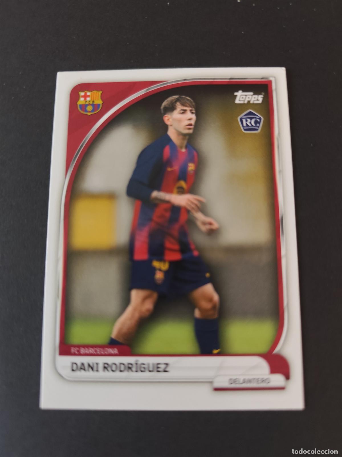 Fu&szlig;ball-Sticker: 14 DANI RODR&Iacute;GUEZ ROOKIE BARCELONA BAR&Ccedil;A FIRST TEAM COLLECTORS TIN TOPPS 2025 2026 25 26