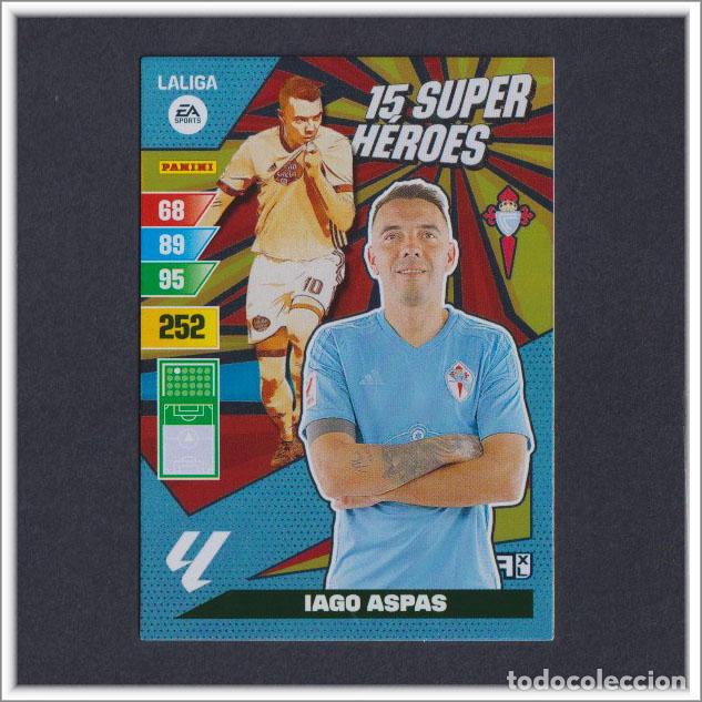 Cromos de F&uacute;tbol: ADRENALYN 2023 2024 23 24 PANINI IAGO ASPAS 15 SUPER HEROES CELTA DE VIGO COLECCI&Oacute;N LIGA ALBUM