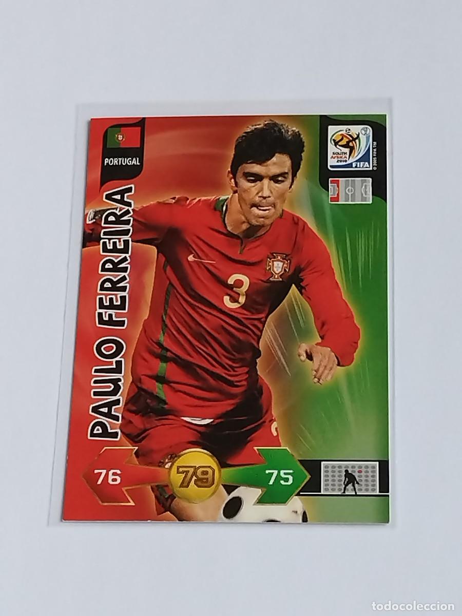 Fu&szlig;ball-Sticker: PAULO FERREIRA PORTUGAL - ADRENALYN XL MUNDIAL SUD&Aacute;FRICA 2010 - PANINI FIFA WC 2010 WORLD CUP