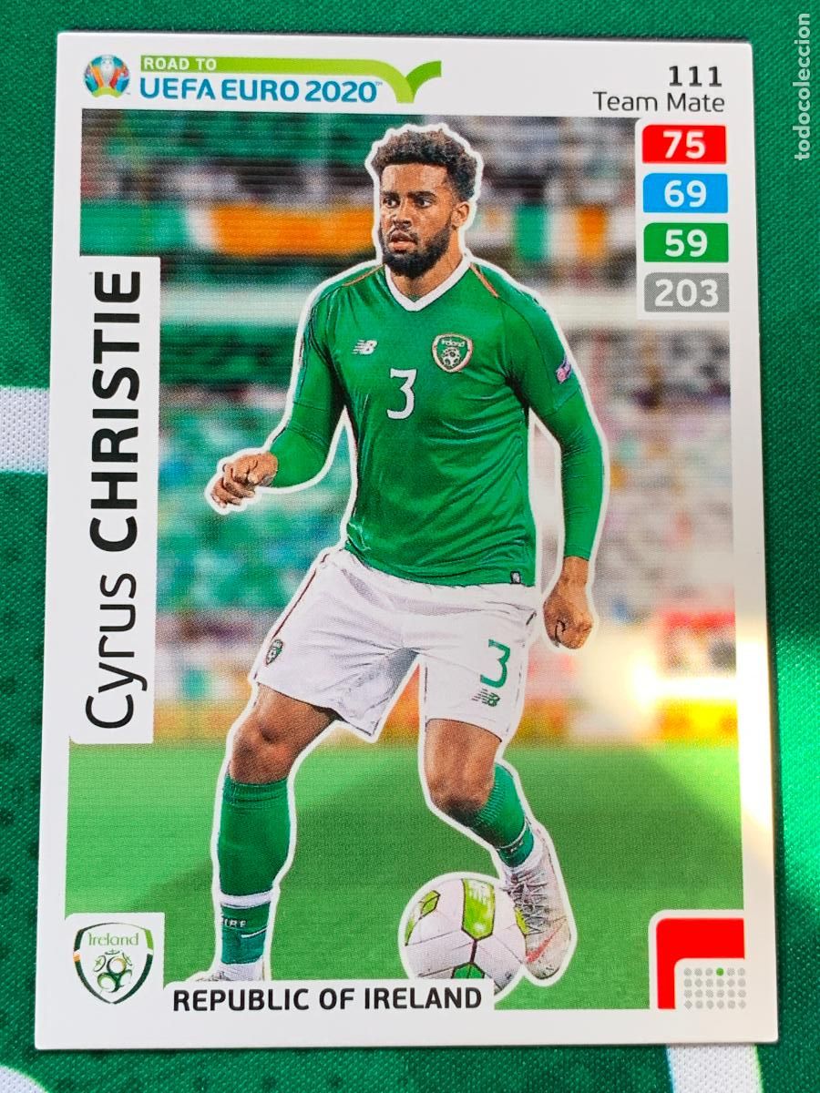 Football Stickers: 111 Cyrus Christie Republic of Ireland Team Mate ADRENALYN XL ROAD TO 2020