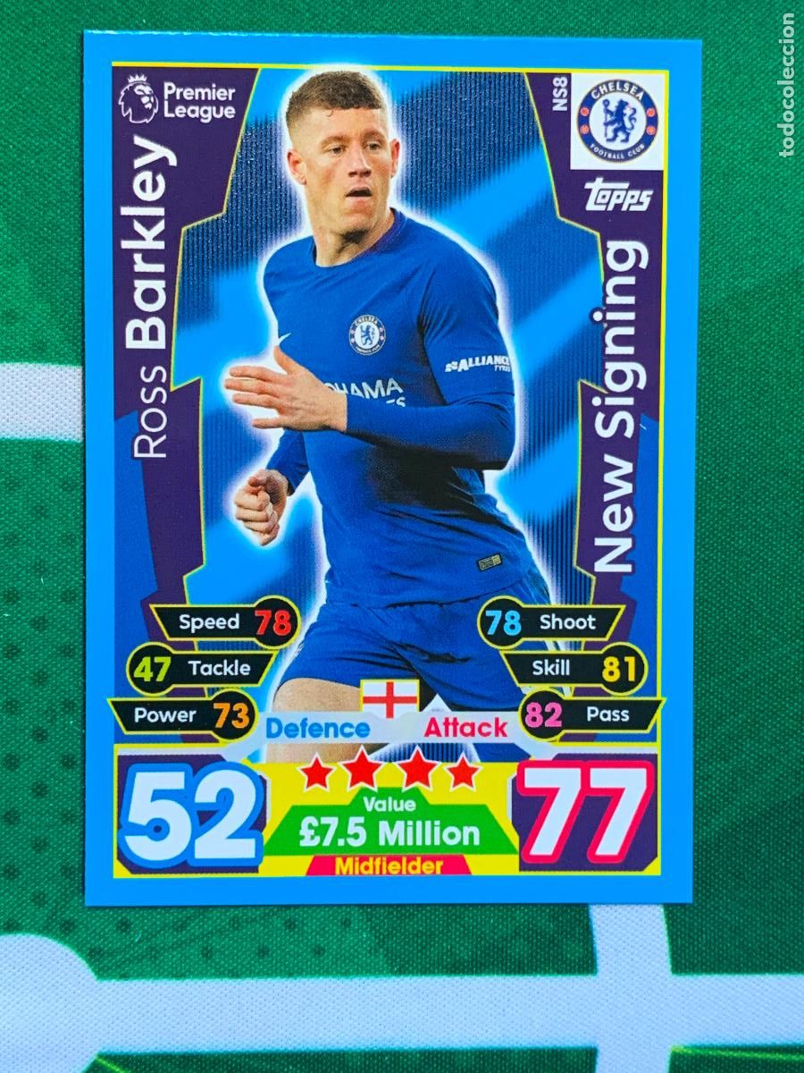 Fu&szlig;ball-Sticker: NS8 Ross Barkley Chelsea New Signing Match Attax Extra Topps Premier League 2017 2018 17 18