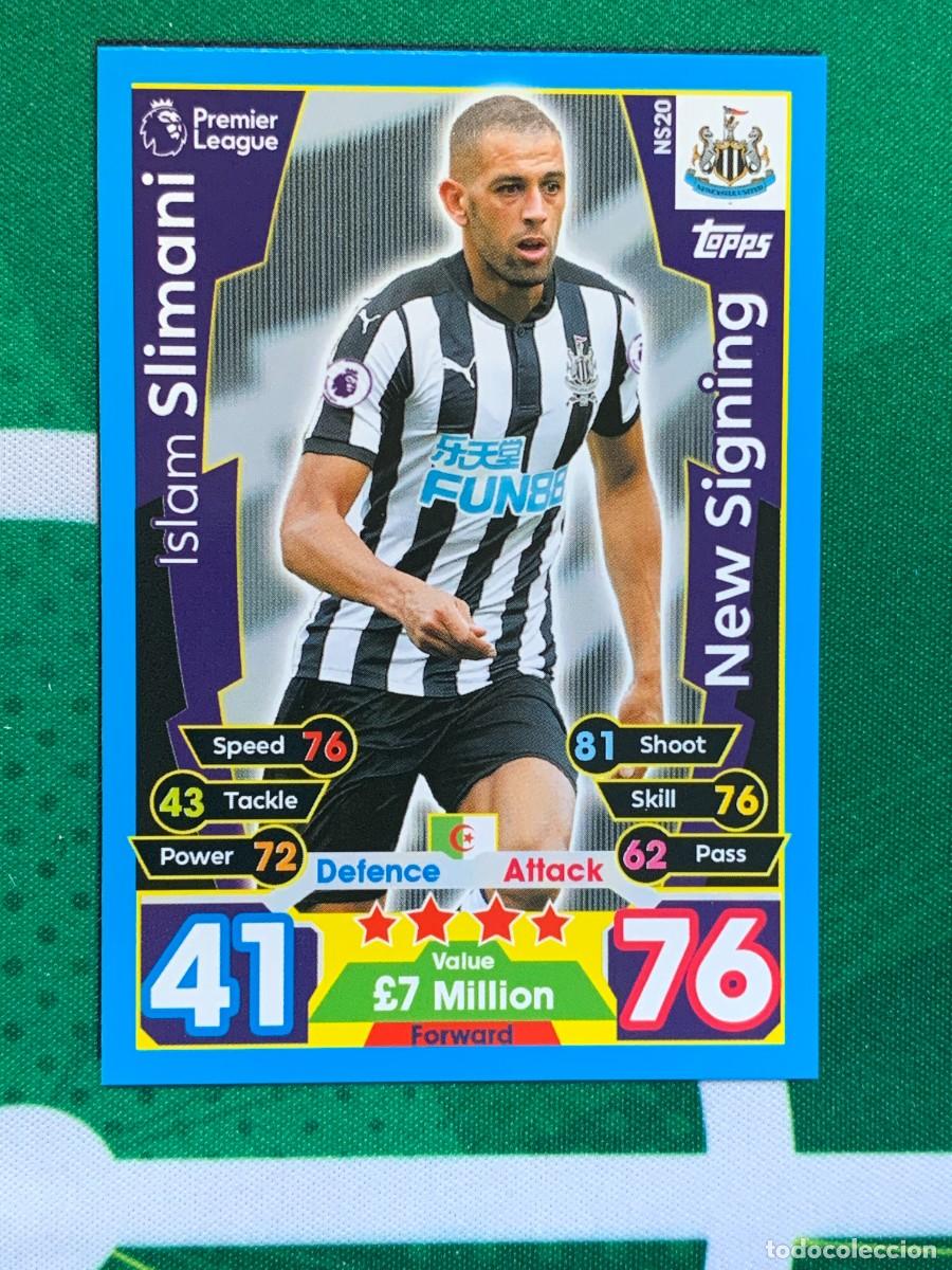 Fu&szlig;ball-Sticker: NS20 Islam Slimani Newcastle United New Signing Match Attax Extra Topps Premier League 2017 2018 17