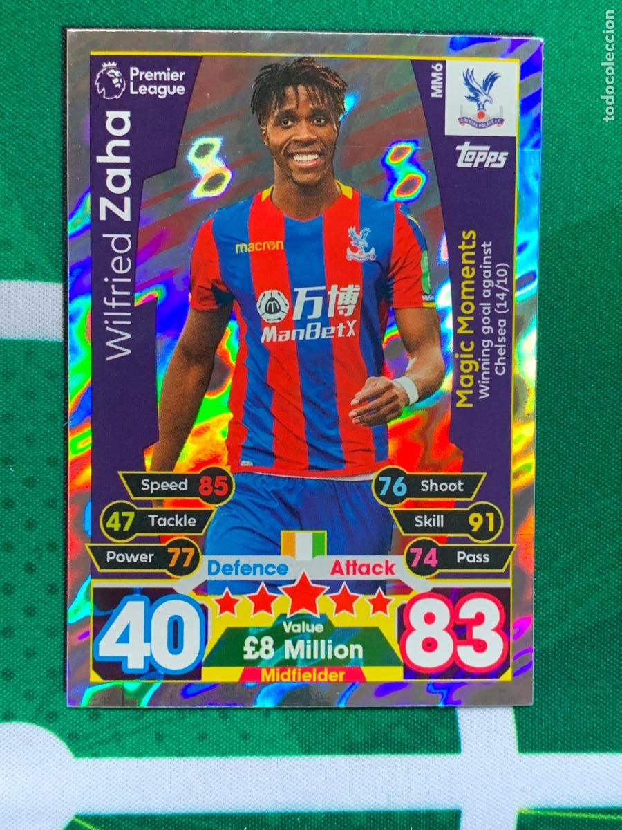 Fu&szlig;ball-Sticker: MM6 Wilfried Zaha Crystal Palace Magic Moments Match Attax Extra Topps Premier League 2017 2018 17 1