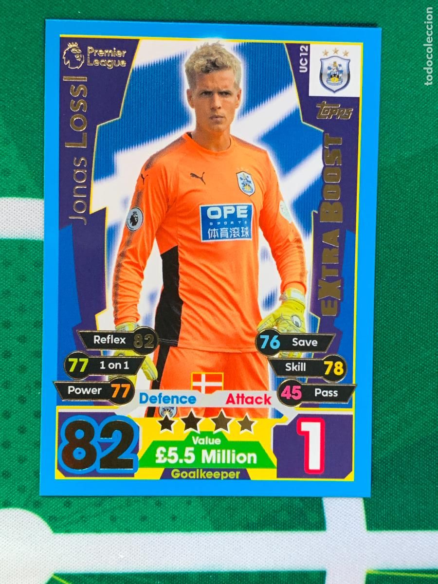 Fu&szlig;ball-Sticker: UC12 Jonas Lossl Huddersfield Town Extra Boost Match Attax Extra Topps Premier League 2017 2018