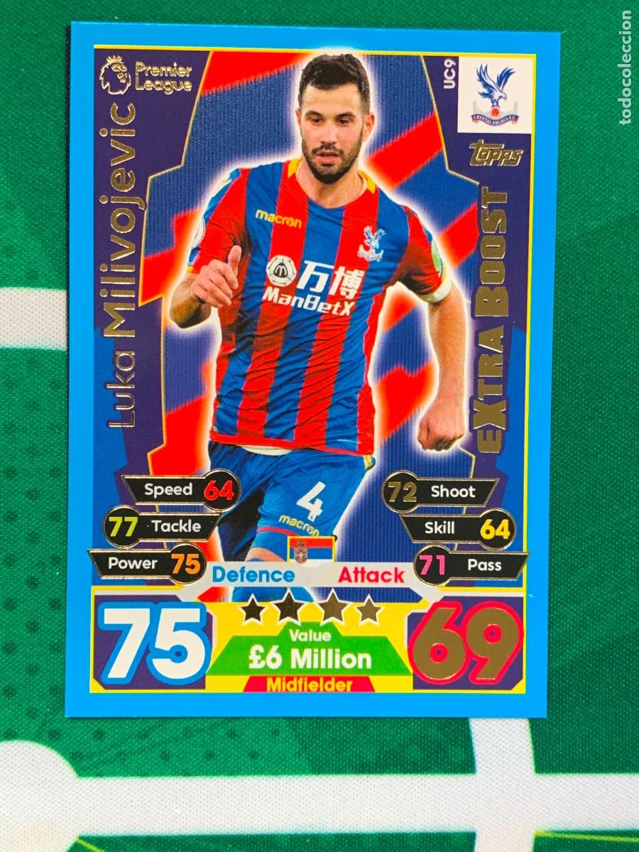 Fu&szlig;ball-Sticker: UC9 Luka Milivojevic Crystal Palace Extra Boost Match Attax Extra Topps Premier League 2017 2018