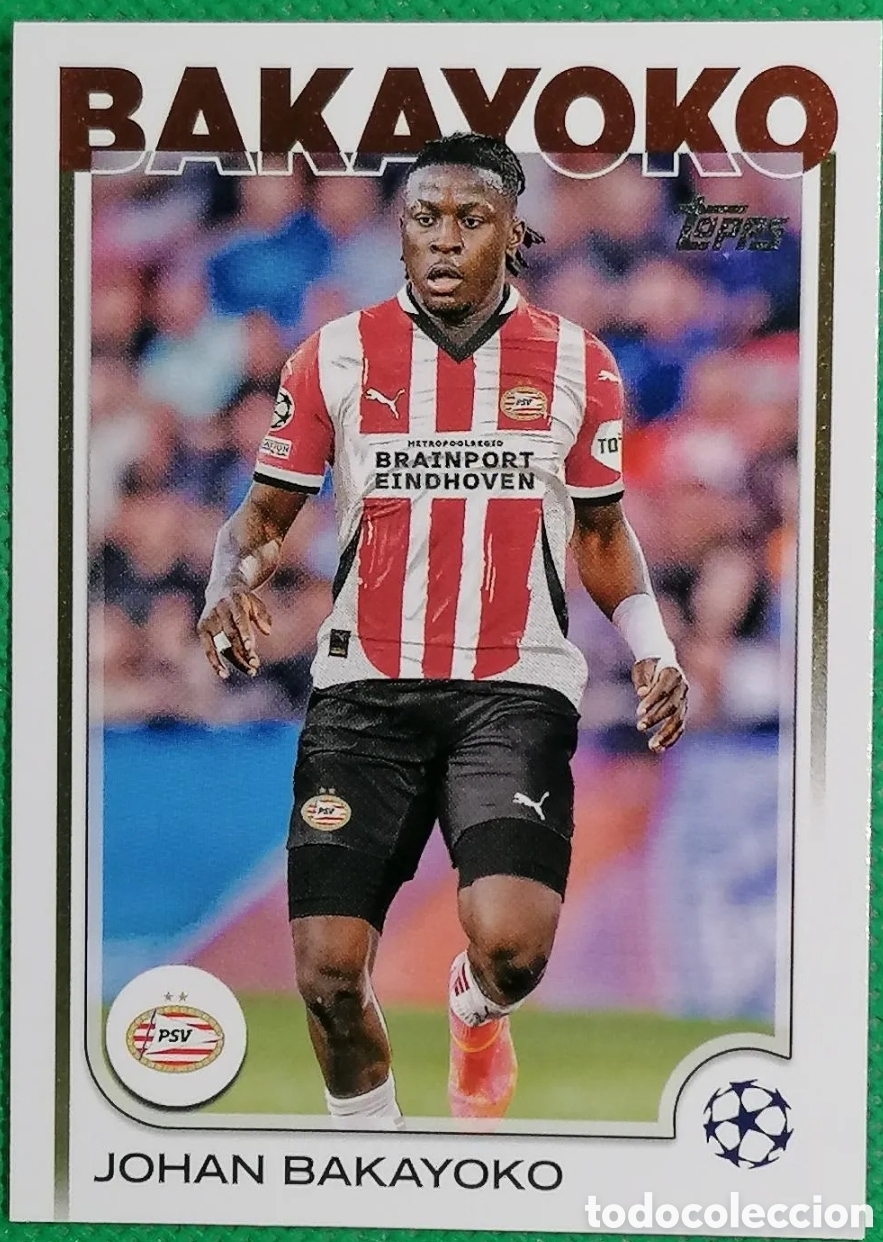 Fu&szlig;ball-Sticker: 178 JOHAN BAKAYOKO PSV ⚽ TOPPS UCC FLAGSHIP 24 25 2024 2025 ⚽