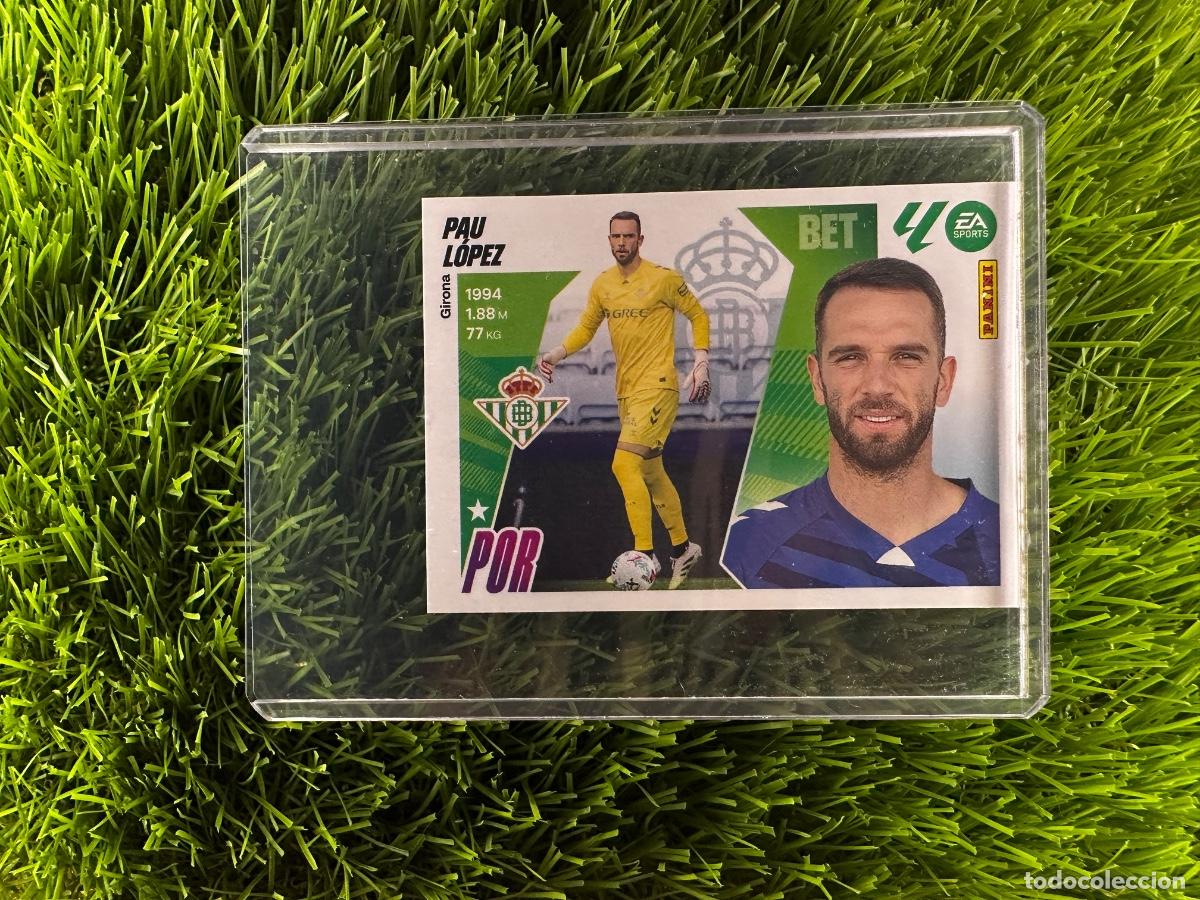 Cromos de F&uacute;tbol: N&ordm; 3 Pau L&oacute;pez Real Betis Liga Este 25 26