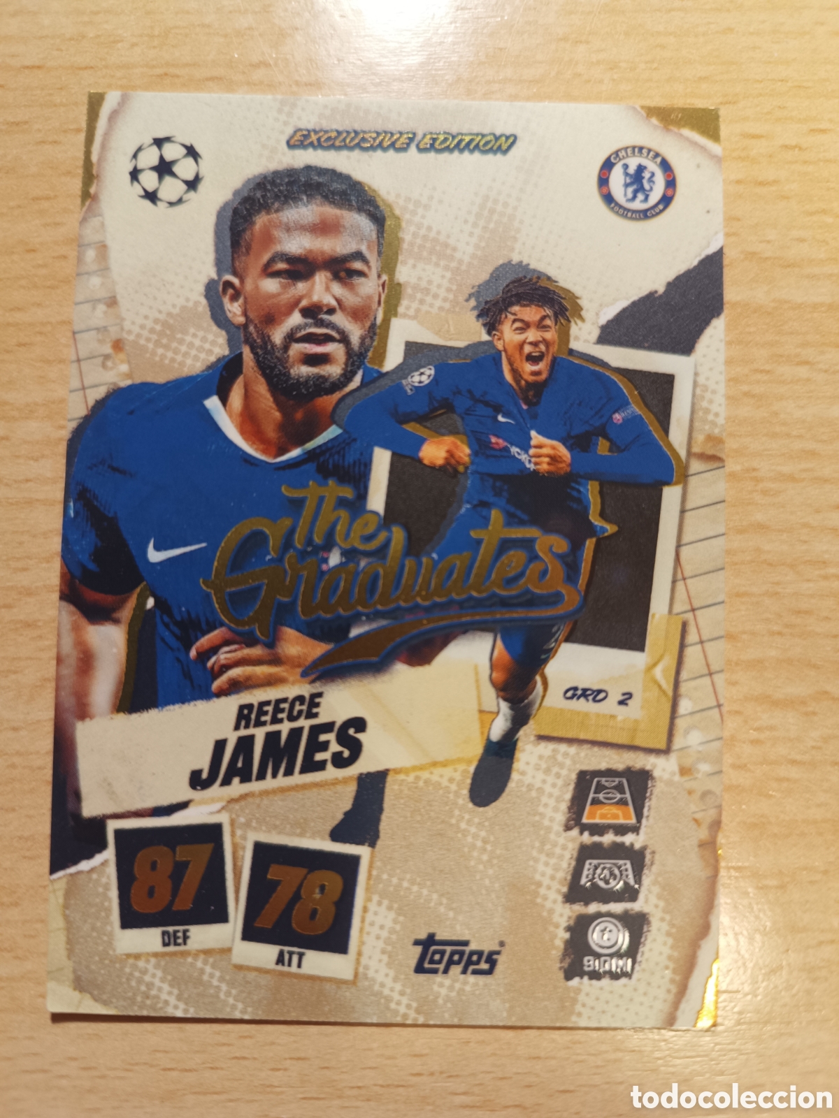 Cromos de f&uacute;tbol: GRD 2 REECE JAMES CHELSEA THE GRADUATES EXCLUSIVE EDITION MATCH ATTAX 2025 2026 TOPPS 25 26