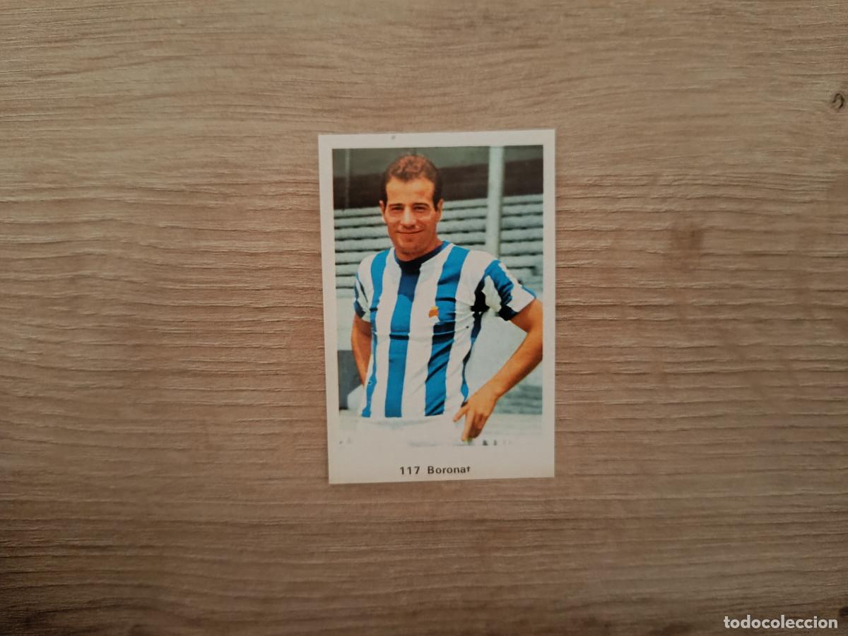 Cromos de F&uacute;tbol: CROMO DE F&Uacute;TBOL EDITORIAL RUIZ ROMERO 117 BORONAT SIN PEGAR NUNCA PEGADO 72 73 1972 1973
