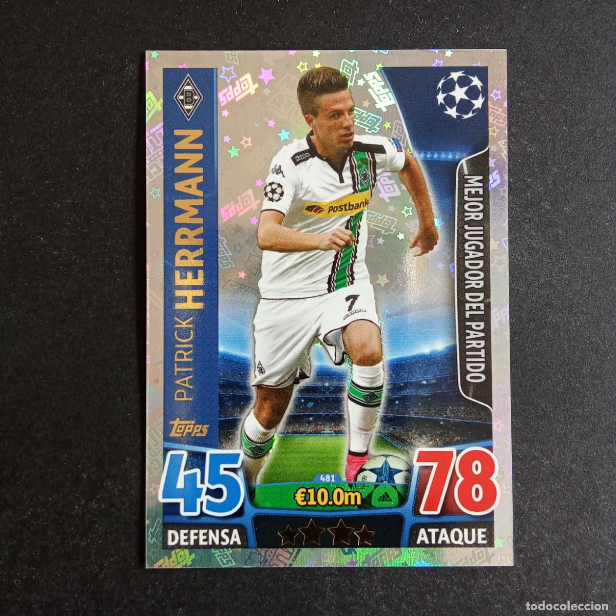 Football Stickers: CHAMPIONS LEAGUE MATCH ATTAX 2015 2016 15 16 TOPPS 481 HERMANN BORUSSSIA M'GLADBACH MEJOR JUGADOR
