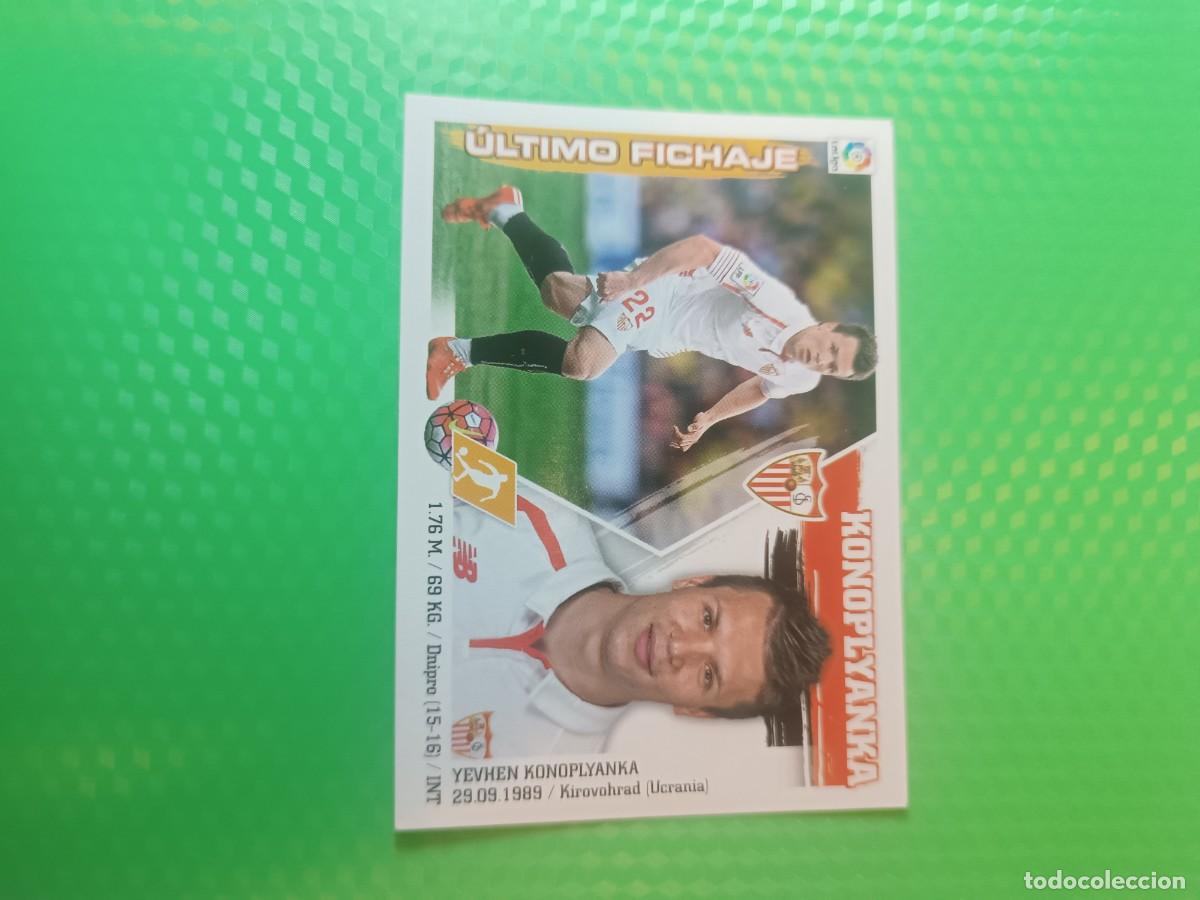 Cromos de Futebol: &Uacute;LTIMO FICHAJE 29 KONOPLYANKA SEVILLA CROMO LIGA FUTBOL PANINI EDICIONES ESTE 2015-2016 15-16