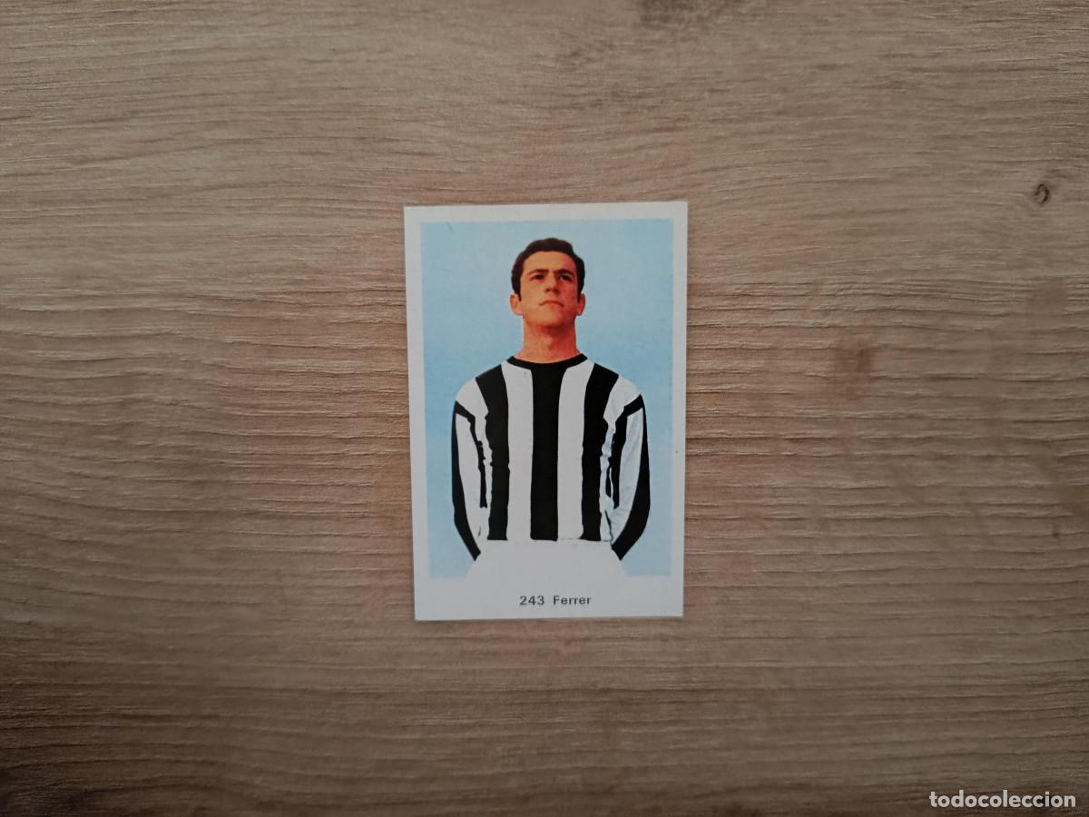 Cartes &agrave; collectionner de Football: CROMO DE F&Uacute;TBOL EDITORIAL RUIZ ROMERO 243 FERRER SIN PEGAR NUNCA PEGADO 72 73 1972 1973