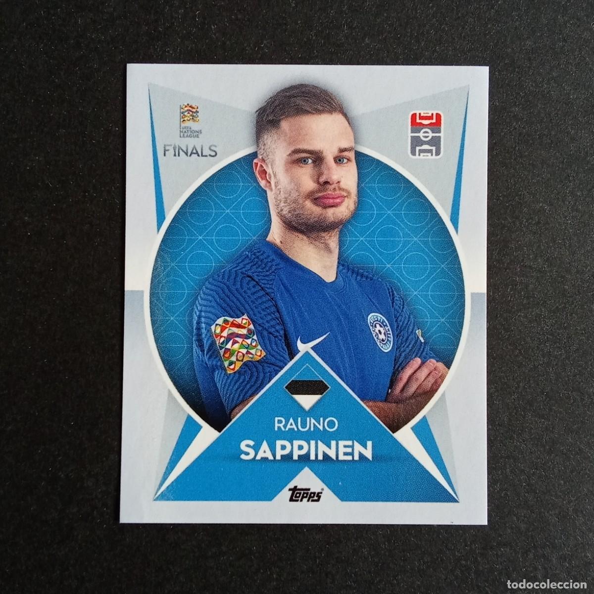 Cromos de F&uacute;tbol: CROMO FUTBOL THE ROAD TO UEFA NATIONS LEAGUE 2022 TOPPS 47 SAPPINEN ESTONIA NUNCA PEGADO