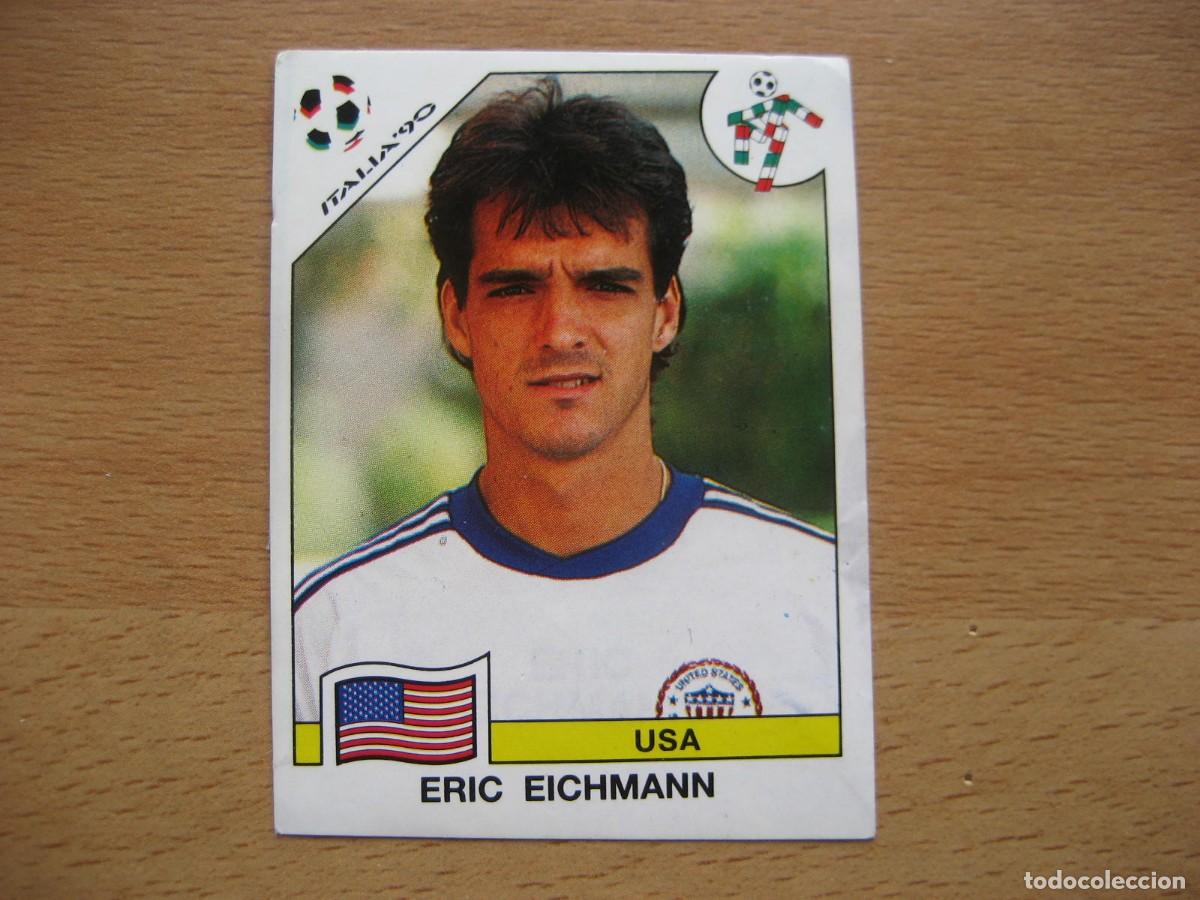 Figurine di Calcio: 1990 ITALIA 90 - N&ordm; 109 ERIC EICHMANN - USA - PANINI
