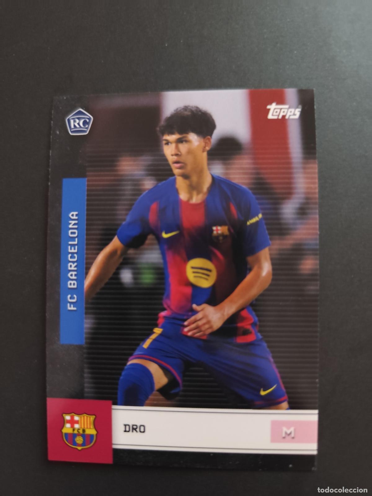 Cromos de Futebol: 16 DRO FIRST TEAM ROOKIE CARD TOPPS TEAM SET BARCELONA BAR&Ccedil;A 2025 2026 25 26