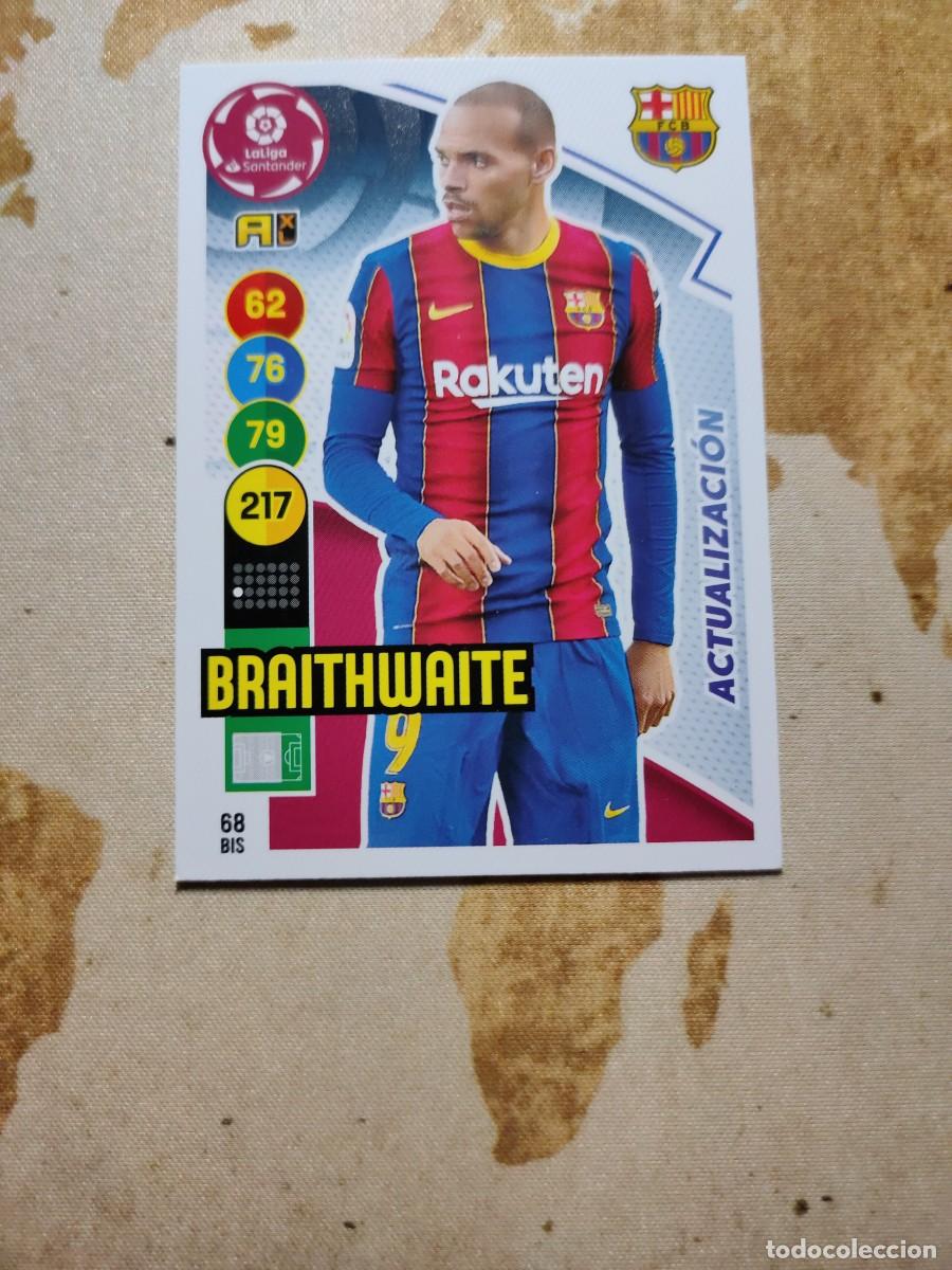 Cromos de f&uacute;tbol: Barcelona 68 Bis BRAITHWAITE Adrenalyn 2020-21