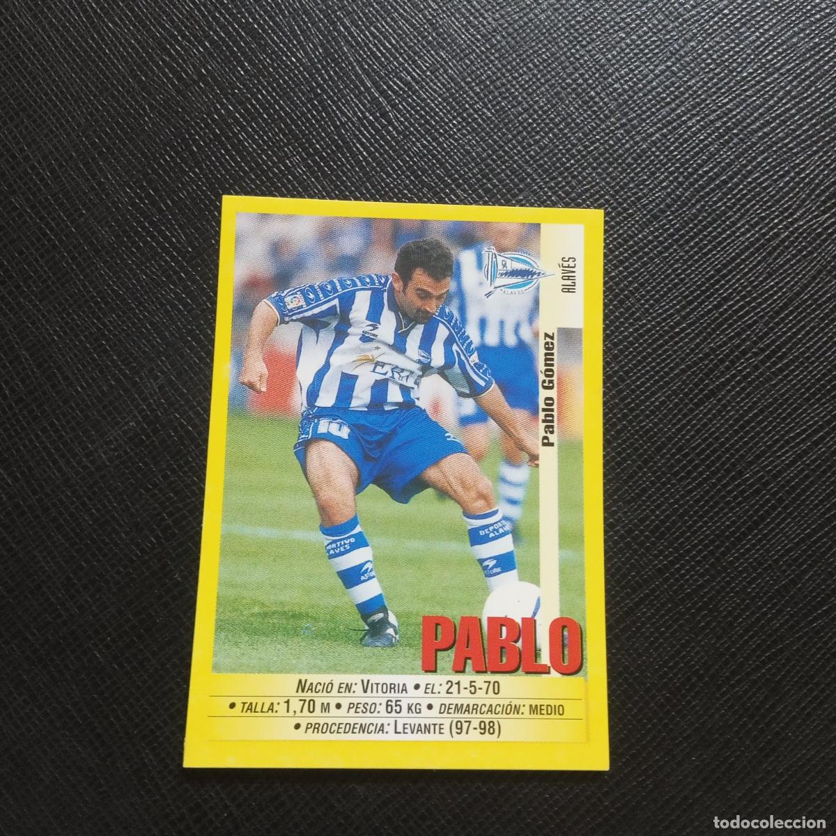 Fu&szlig;ball-Sticker: 296 PABLO ALAVES PANINI 1999 2000 CROMO FUTBOL 99 00 - SIN PEGAR - A154 PG29