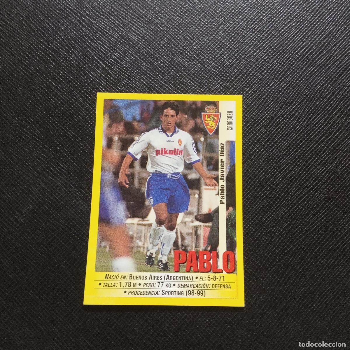 Figurine di Calcio: 155 PABLO ZARAGOZA PANINI 1999 2000 CROMO FUTBOL 99 00 - SIN PEGAR - A144 PG73 B