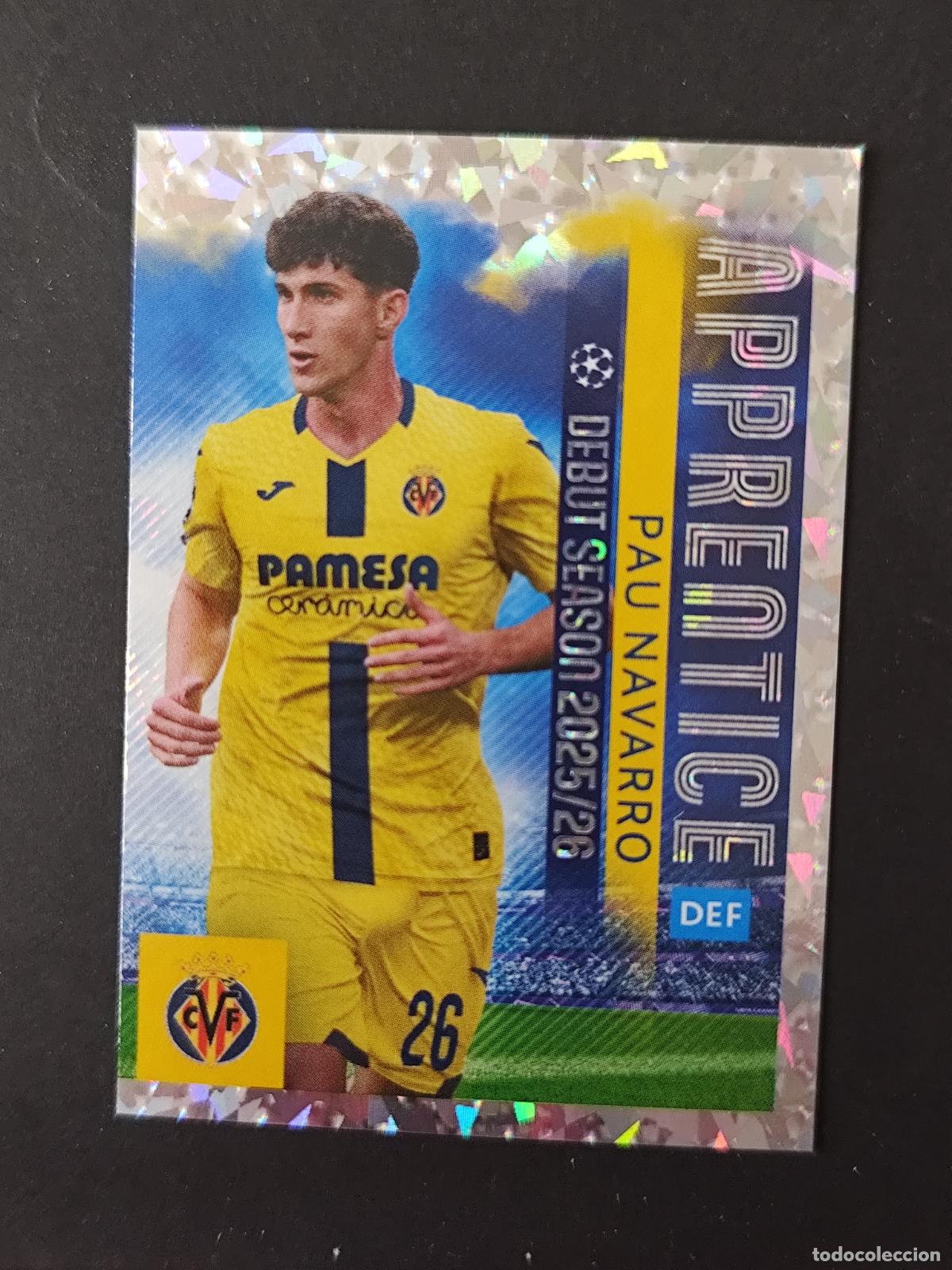 Football Stickers: 473 PAU NAVARRO VILLARREAL APPRENTICE STICKER CHAMPIONS LEAGUE 2025 2026 25 26 TOPPS