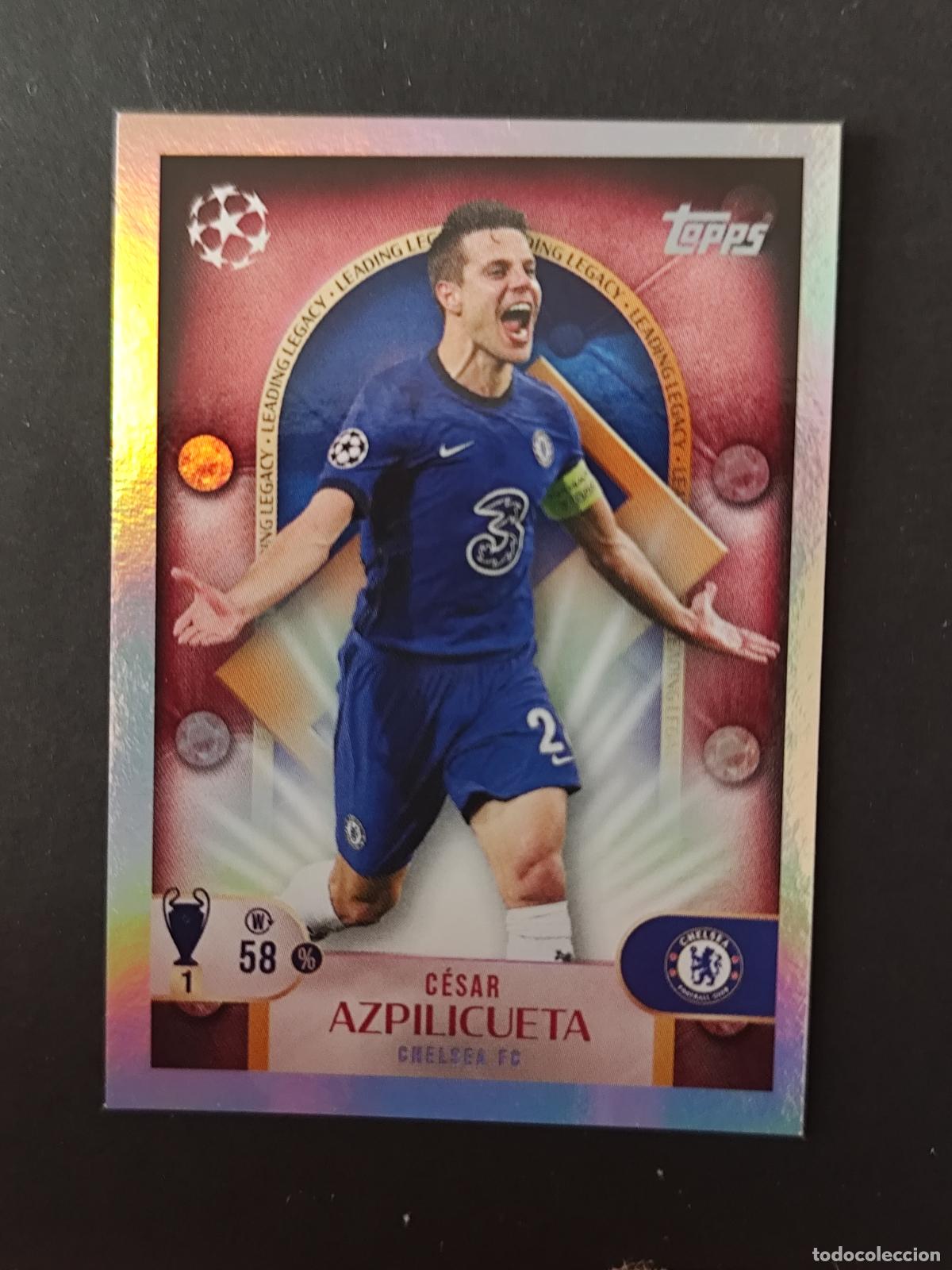 Cromos de Futebol: 274 CESAR AZPILICUETA LEADING LEGACY CHELSEA STICKER CHAMPIONS LEAGUE 2025 2026 25 26 TOPPS