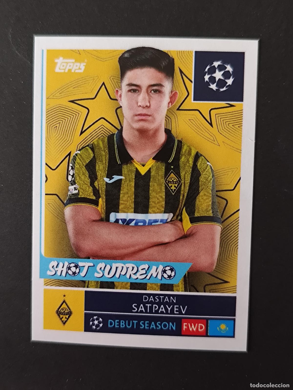 Cromos de F&uacute;tbol: 515 DASTAN SATPAYEV KAIRAT ALMATY STICKER CHAMPIONS LEAGUE 2025 2026 25 26 TOPPS
