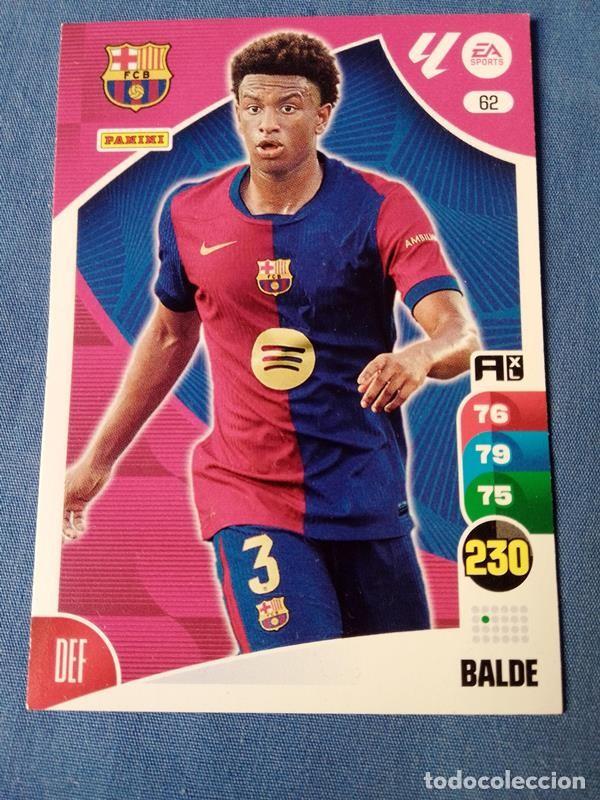 Cromos de F&uacute;tbol: 62 Balde FC Barcelona Adrenalyn Panini 2024/2024