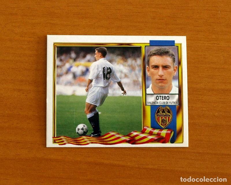 Cromos de f&uacute;tbol: Valencia - Otero - Ediciones Este Liga 1995-1996, 95-96 - Nunca pegado