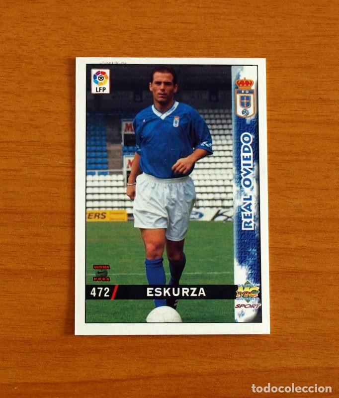 Cromos de F&uacute;tbol: Real Oviedo -N&ordm; 472 Eskurza -&Uacute;ltima Hora -Mundicromo Las Fichas de la Liga 1998-1999-98-99