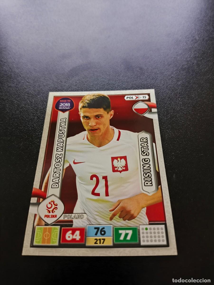 Cartes &agrave; collectionner de Football: POL 15 BARTOSZ KAPUSTKA POLONIA PANINI ADRENALYN ROAD TO RUSSIA 2018 MUNDIAL RUSIA NO LIGA