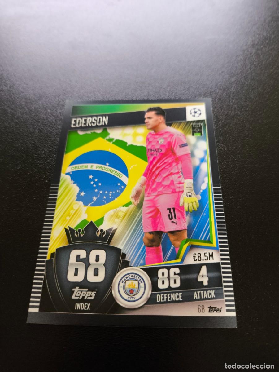 Figurine di Calcio: 68 EDERSON MANCHESTER CITY 2020 2021 TOPPS MATCH ATTAX 101 NO PANINI LIGA ESTE