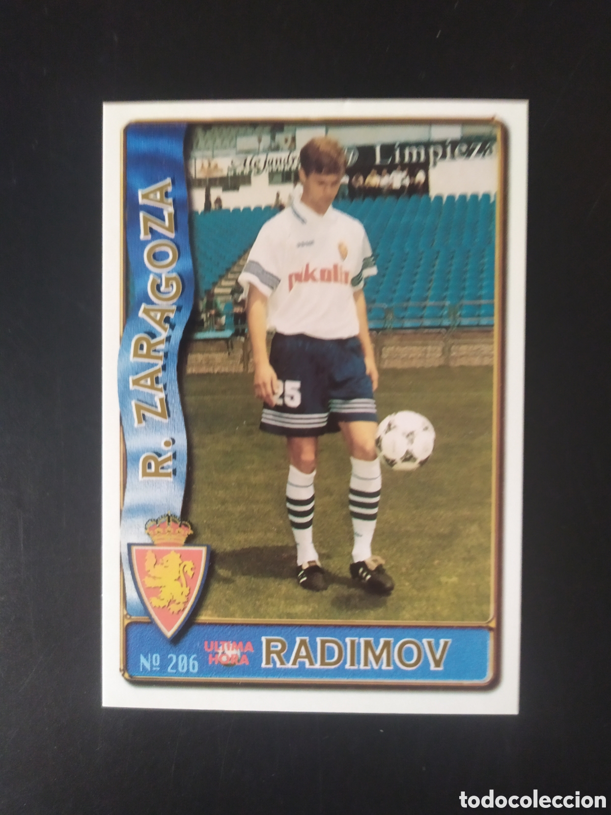 Cromos de F&uacute;tbol: Mundicromo fichas Liga 1996 1997 96 97 Radimov ultima hora n&deg; 206 Real Zaragoza