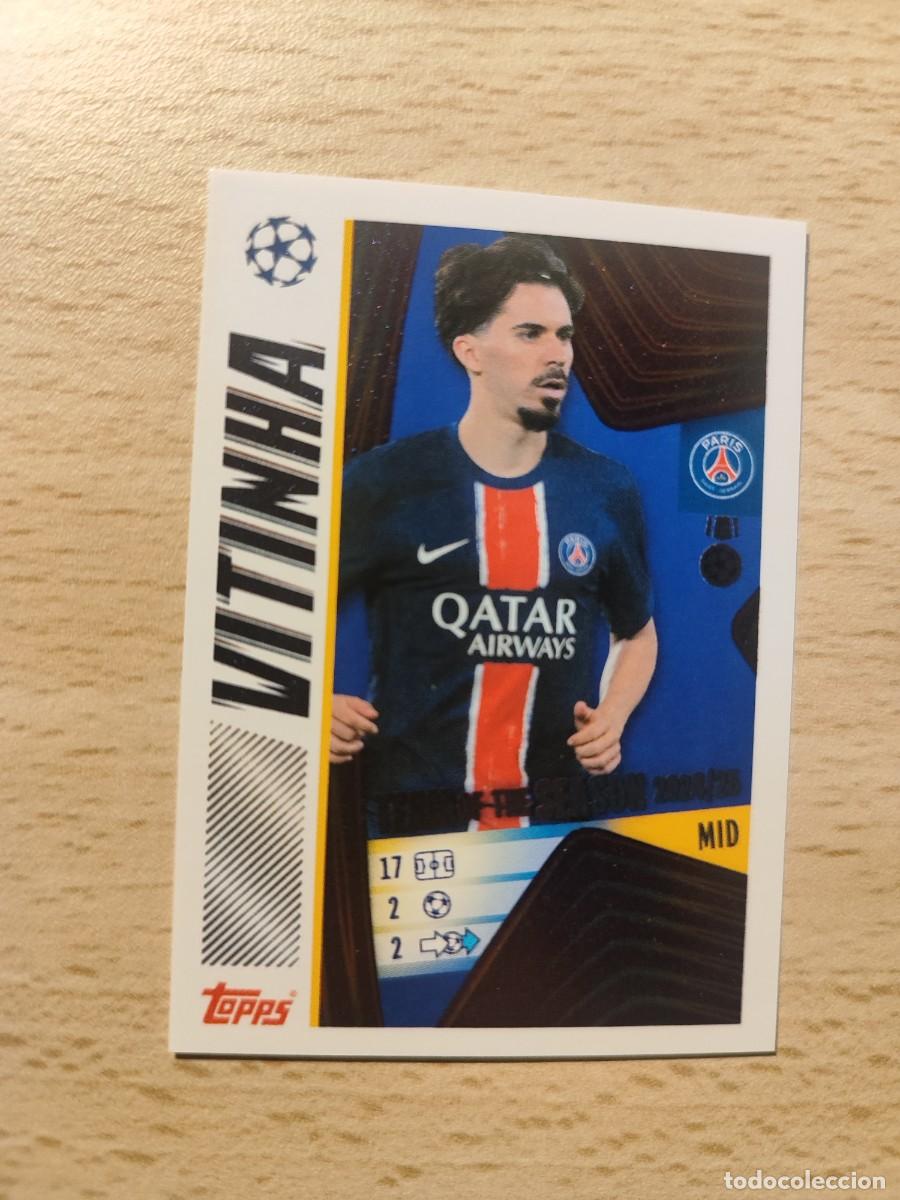 Cromos de Futebol: 9 CHAMPIONS LEAGUE 25 26 VITINHA 2024/25 UCL TEAM SEASON STICKERS TOPPS 2025 2026
