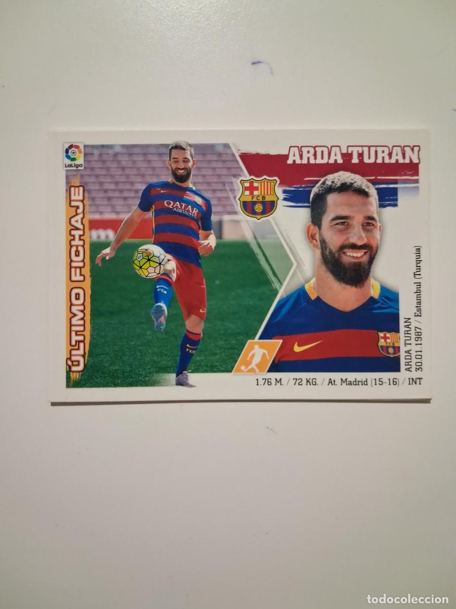 Cromos de Futebol: Liga 2015 2016 15/16 Ediciones Este Sin Pegar Ultimos Fichajes FC Barcelona 8 Arda Turan