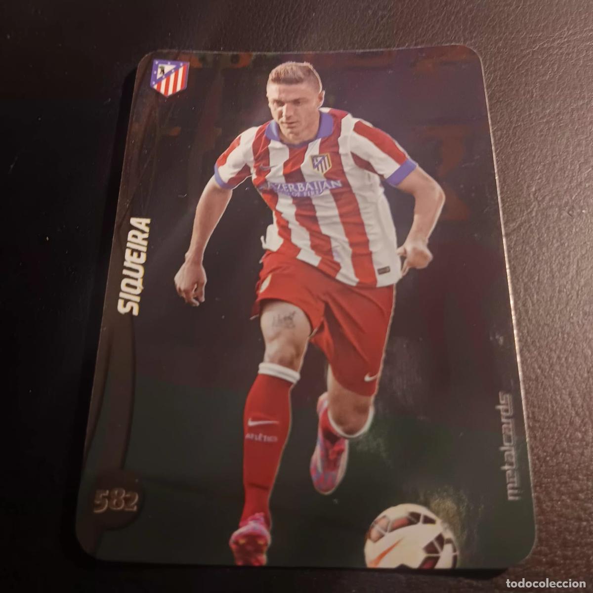 Fu&szlig;ball-Sticker: SIQUEIRA � AT MADRID � 582 � TOP 2015 � BRILLO LISO � MUNDICROMO 2015 14 15