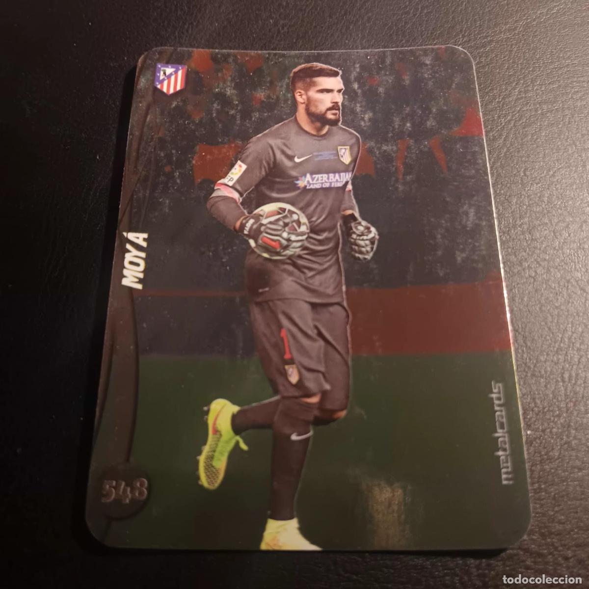 Figurine di Calcio: MOYA � AT MADRID � 548 � TOP 2015 � BRILLO LISO � MUNDICROMO 2015 14 15