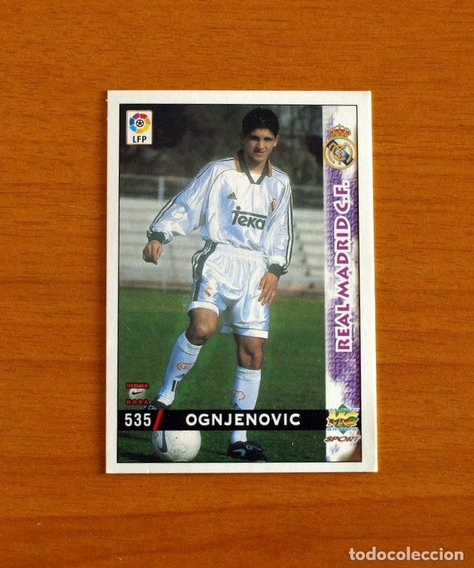Figurine di Calcio: Real Madrid -N&ordm; 535 Ognjenovic -&Uacute;ltima Hora -Mundicromo Las Fichas de la Liga 1998-1999-98-99